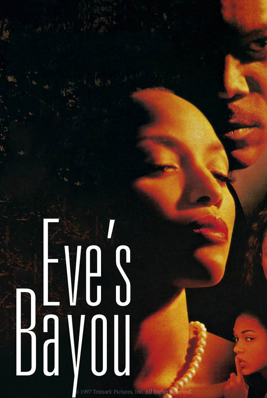 Where Can I Watch Eve's Bayou For Free Eves Bayou