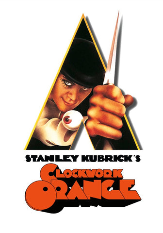 A CLOCKWORK ORANGE (SPECIAL APPROVAL REQUIRED)