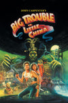 BIG TROUBLE IN LITTLE CHINA