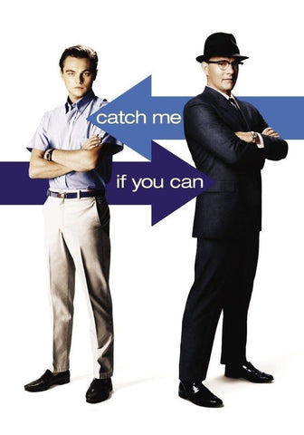 CATCH ME IF YOU CAN (SPECIAL APPROVAL REQUIRED)