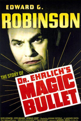 DR. EHRLICH'S MAGIC BULLET