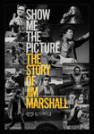 Show Me The Picture: The Story of Jim Marshall