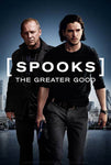 Spooks: The Greater Good