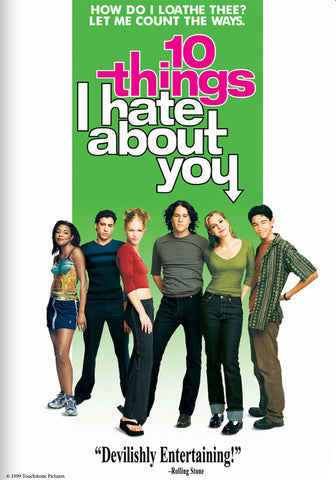 TEN THINGS I HATE ABOUT YOU