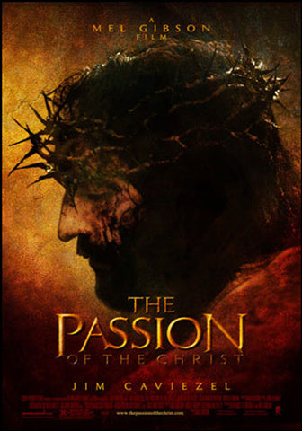 THE PASSION OF THE CHRIST