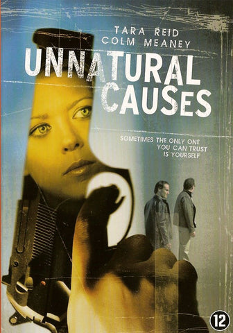 UNNATURAL CAUSES