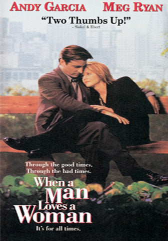 WHEN A MAN LOVES A WOMAN